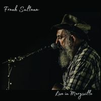 Frank Sultana - Live in Marysville - CD